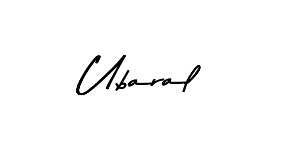 Create a beautiful signature design for name Ubaral. With this signature (Asem Kandis PERSONAL USE) fonts, you can make a handwritten signature for free. Ubaral signature style 9 images and pictures png