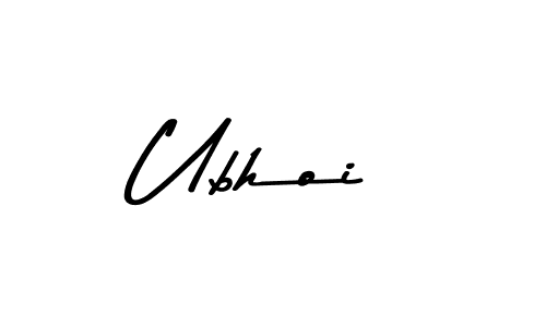 You should practise on your own different ways (Asem Kandis PERSONAL USE) to write your name (Ubhoi) in signature. don't let someone else do it for you. Ubhoi signature style 9 images and pictures png