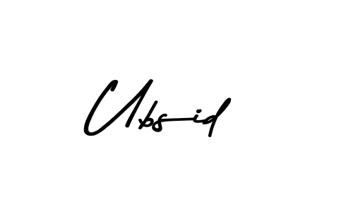 Use a signature maker to create a handwritten signature online. With this signature software, you can design (Asem Kandis PERSONAL USE) your own signature for name Ubsid. Ubsid signature style 9 images and pictures png