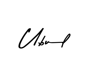 Make a beautiful signature design for name Ubul. With this signature (Asem Kandis PERSONAL USE) style, you can create a handwritten signature for free. Ubul signature style 9 images and pictures png