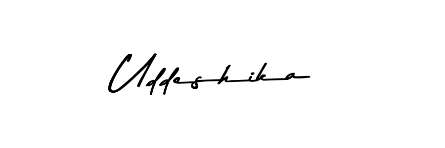 Create a beautiful signature design for name Uddeshika. With this signature (Asem Kandis PERSONAL USE) fonts, you can make a handwritten signature for free. Uddeshika signature style 9 images and pictures png