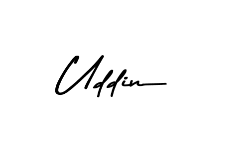 How to make Uddin name signature. Use Asem Kandis PERSONAL USE style for creating short signs online. This is the latest handwritten sign. Uddin signature style 9 images and pictures png