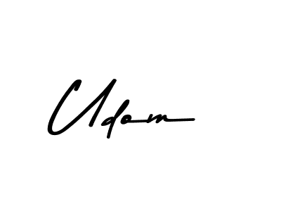 Use a signature maker to create a handwritten signature online. With this signature software, you can design (Asem Kandis PERSONAL USE) your own signature for name Udom. Udom signature style 9 images and pictures png