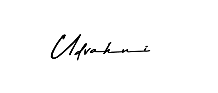 Udvahni stylish signature style. Best Handwritten Sign (Asem Kandis PERSONAL USE) for my name. Handwritten Signature Collection Ideas for my name Udvahni. Udvahni signature style 9 images and pictures png