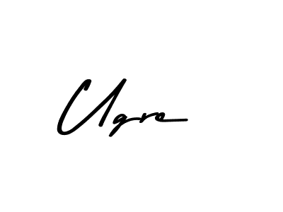 Ugre stylish signature style. Best Handwritten Sign (Asem Kandis PERSONAL USE) for my name. Handwritten Signature Collection Ideas for my name Ugre. Ugre signature style 9 images and pictures png