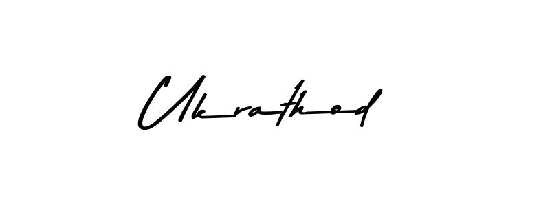 Design your own signature with our free online signature maker. With this signature software, you can create a handwritten (Asem Kandis PERSONAL USE) signature for name Ukrathod. Ukrathod signature style 9 images and pictures png