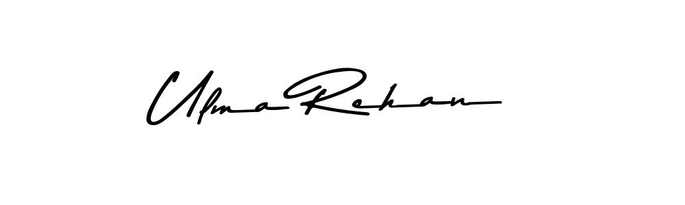 How to make Ulma Rehan signature? Asem Kandis PERSONAL USE is a professional autograph style. Create handwritten signature for Ulma Rehan name. Ulma Rehan signature style 9 images and pictures png