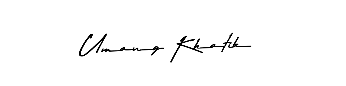 Create a beautiful signature design for name Umang Khatik. With this signature (Asem Kandis PERSONAL USE) fonts, you can make a handwritten signature for free. Umang Khatik signature style 9 images and pictures png