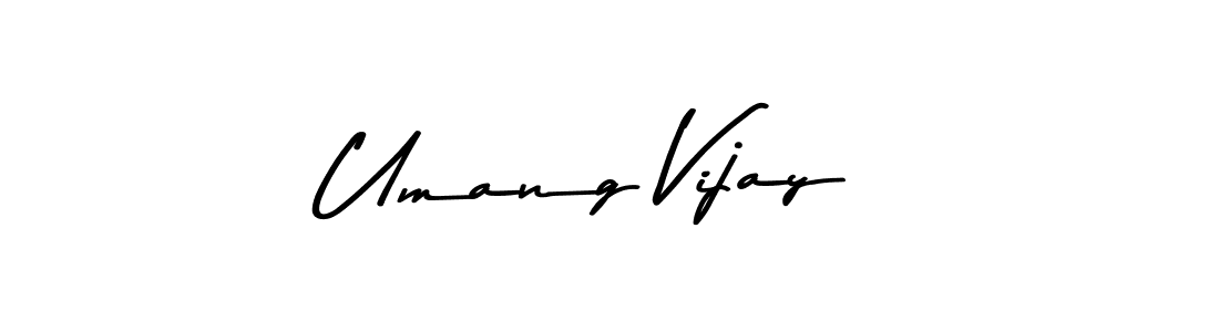 Make a beautiful signature design for name Umang Vijay. With this signature (Asem Kandis PERSONAL USE) style, you can create a handwritten signature for free. Umang Vijay signature style 9 images and pictures png