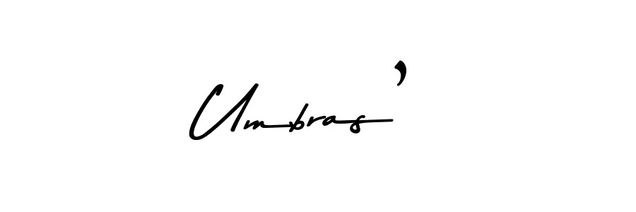 You should practise on your own different ways (Asem Kandis PERSONAL USE) to write your name (Umbras’) in signature. don't let someone else do it for you. Umbras’ signature style 9 images and pictures png