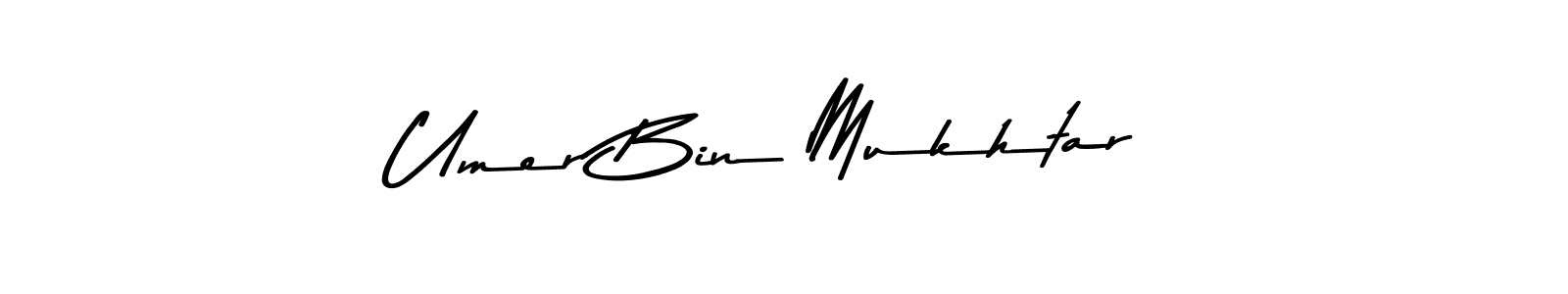 Create a beautiful signature design for name Umer Bin Mukhtar. With this signature (Asem Kandis PERSONAL USE) fonts, you can make a handwritten signature for free. Umer Bin Mukhtar signature style 9 images and pictures png