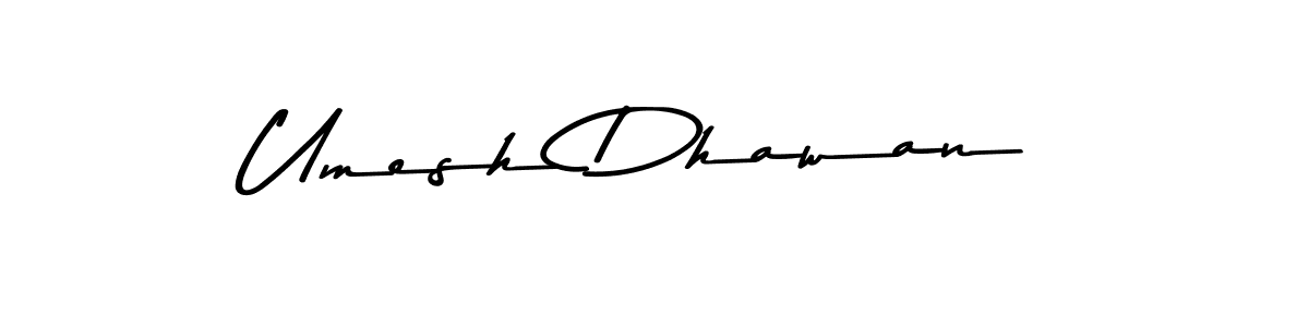 Create a beautiful signature design for name Umesh Dhawan. With this signature (Asem Kandis PERSONAL USE) fonts, you can make a handwritten signature for free. Umesh Dhawan signature style 9 images and pictures png