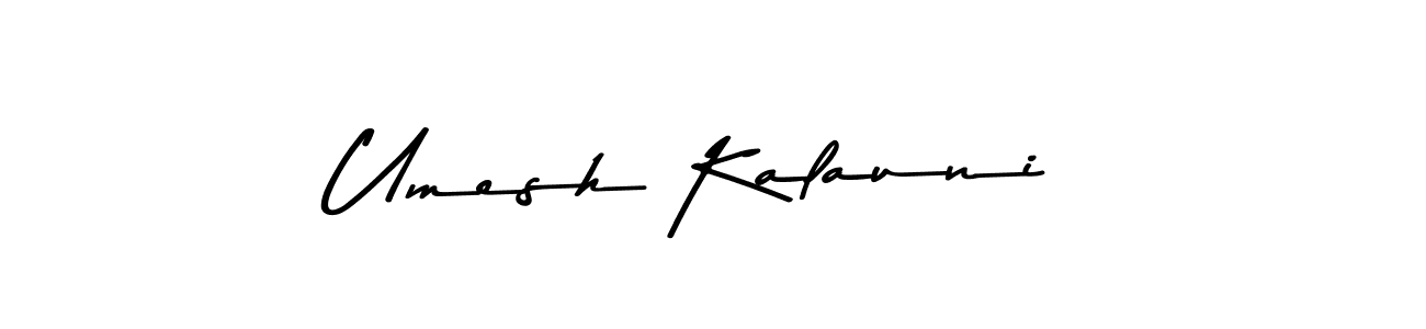 Umesh Kalauni stylish signature style. Best Handwritten Sign (Asem Kandis PERSONAL USE) for my name. Handwritten Signature Collection Ideas for my name Umesh Kalauni. Umesh Kalauni signature style 9 images and pictures png