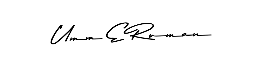 Also You can easily find your signature by using the search form. We will create Umm E Ruman name handwritten signature images for you free of cost using Asem Kandis PERSONAL USE sign style. Umm E Ruman signature style 9 images and pictures png