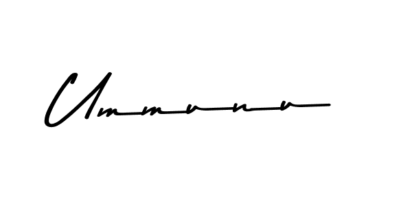 Ummunu stylish signature style. Best Handwritten Sign (Asem Kandis PERSONAL USE) for my name. Handwritten Signature Collection Ideas for my name Ummunu. Ummunu signature style 9 images and pictures png