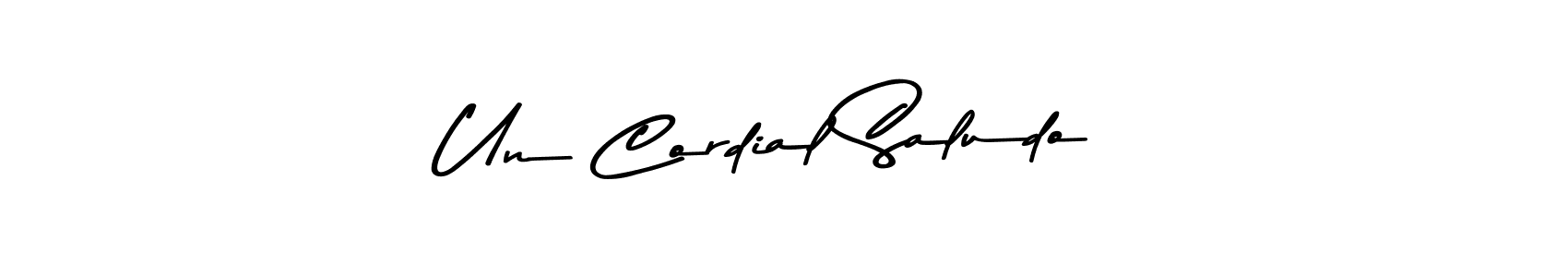 if you are searching for the best signature style for your name Un Cordial Saludo. so please give up your signature search. here we have designed multiple signature styles  using Asem Kandis PERSONAL USE. Un Cordial Saludo signature style 9 images and pictures png