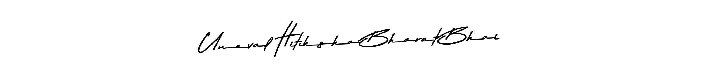 Make a beautiful signature design for name Uneval Hitiksha Bharat Bhai. With this signature (Asem Kandis PERSONAL USE) style, you can create a handwritten signature for free. Uneval Hitiksha Bharat Bhai signature style 9 images and pictures png