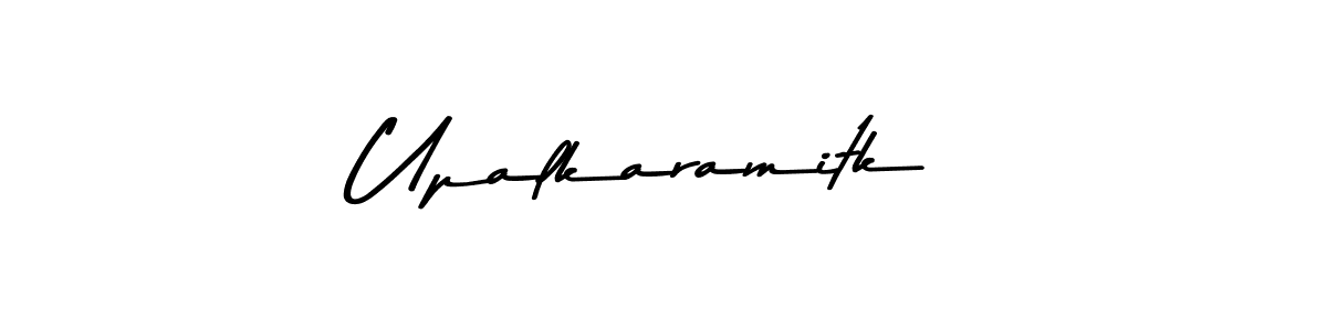 Create a beautiful signature design for name Upalkaramitk. With this signature (Asem Kandis PERSONAL USE) fonts, you can make a handwritten signature for free. Upalkaramitk signature style 9 images and pictures png