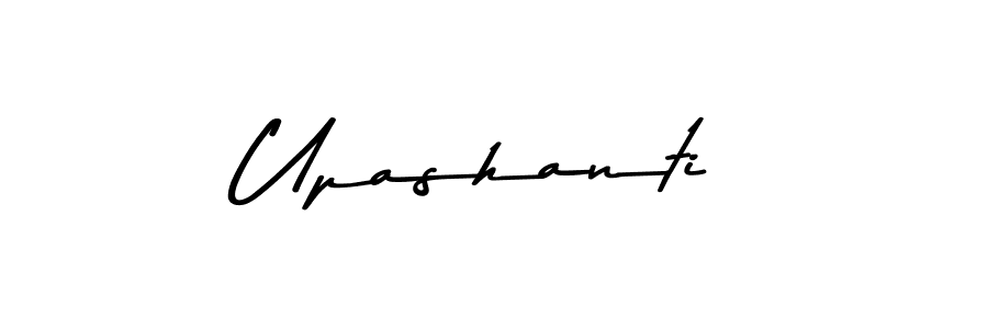 Make a beautiful signature design for name Upashanti. With this signature (Asem Kandis PERSONAL USE) style, you can create a handwritten signature for free. Upashanti signature style 9 images and pictures png