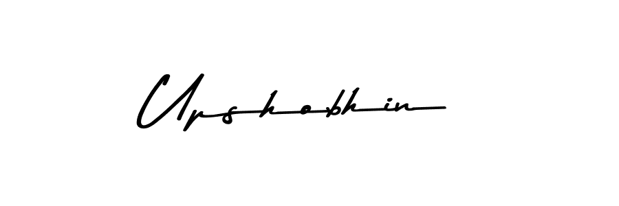 Create a beautiful signature design for name Upshobhin. With this signature (Asem Kandis PERSONAL USE) fonts, you can make a handwritten signature for free. Upshobhin signature style 9 images and pictures png