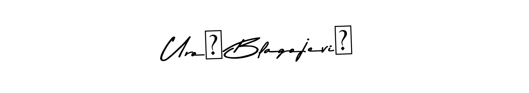 Create a beautiful signature design for name Uroš Blagojević. With this signature (Asem Kandis PERSONAL USE) fonts, you can make a handwritten signature for free. Uroš Blagojević signature style 9 images and pictures png