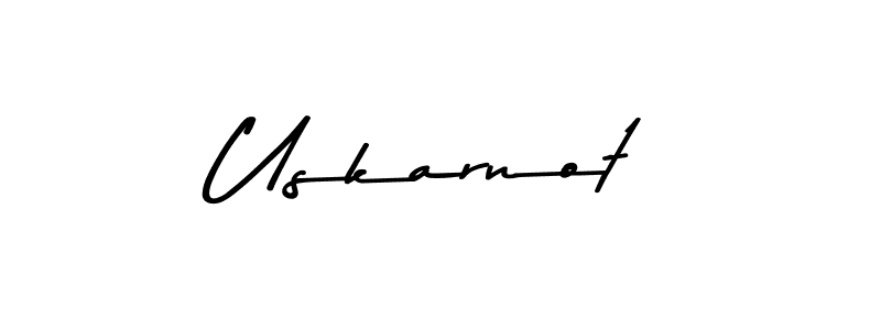 Uskarnot stylish signature style. Best Handwritten Sign (Asem Kandis PERSONAL USE) for my name. Handwritten Signature Collection Ideas for my name Uskarnot. Uskarnot signature style 9 images and pictures png