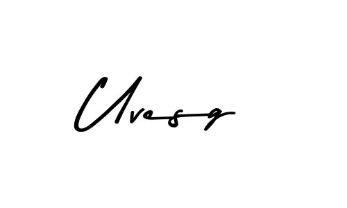 Create a beautiful signature design for name Uvesg. With this signature (Asem Kandis PERSONAL USE) fonts, you can make a handwritten signature for free. Uvesg signature style 9 images and pictures png