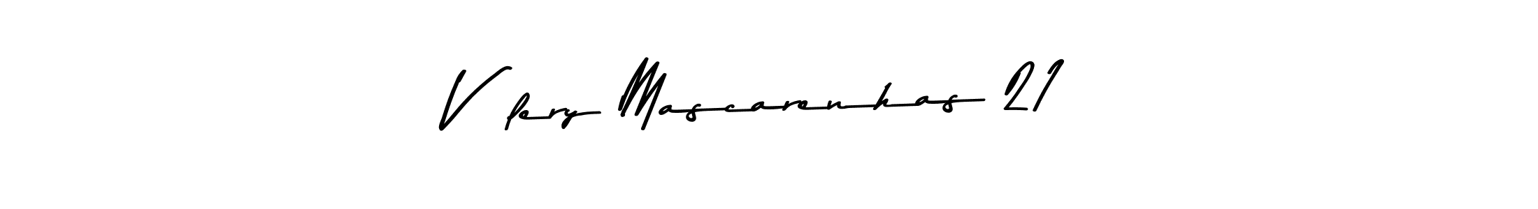 Check out images of Autograph of Vàlery Mascarenhas 21 name. Actor Vàlery Mascarenhas 21 Signature Style. Asem Kandis PERSONAL USE is a professional sign style online. Vàlery Mascarenhas 21 signature style 9 images and pictures png