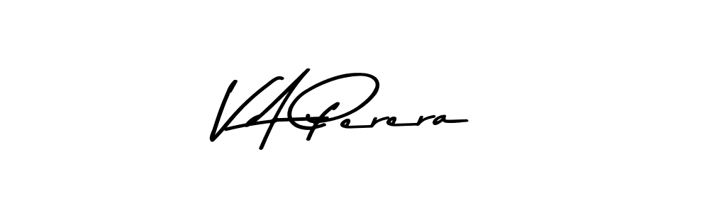 V A Perera stylish signature style. Best Handwritten Sign (Asem Kandis PERSONAL USE) for my name. Handwritten Signature Collection Ideas for my name V A Perera. V A Perera signature style 9 images and pictures png