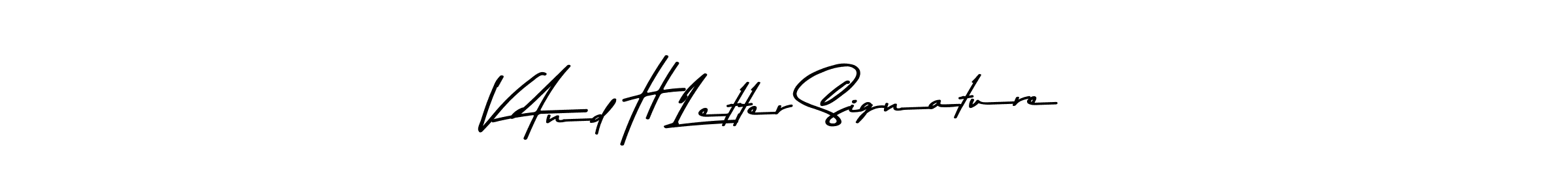 Use a signature maker to create a handwritten signature online. With this signature software, you can design (Asem Kandis PERSONAL USE) your own signature for name V And H Letter Signature. V And H Letter Signature signature style 9 images and pictures png