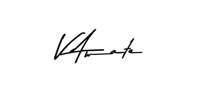 Once you've used our free online signature maker to create your best signature Asem Kandis PERSONAL USE style, it's time to enjoy all of the benefits that V Awate name signing documents. V Awate signature style 9 images and pictures png