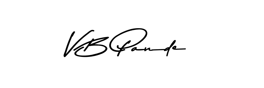 Use a signature maker to create a handwritten signature online. With this signature software, you can design (Asem Kandis PERSONAL USE) your own signature for name V B Pande. V B Pande signature style 9 images and pictures png