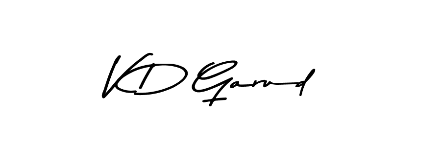 Use a signature maker to create a handwritten signature online. With this signature software, you can design (Asem Kandis PERSONAL USE) your own signature for name V D Garud. V D Garud signature style 9 images and pictures png