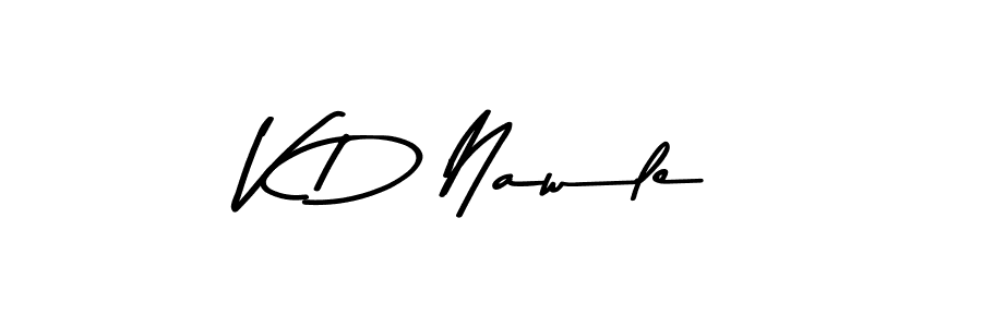 The best way (Asem Kandis PERSONAL USE) to make a short signature is to pick only two or three words in your name. The name V D Nawle include a total of six letters. For converting this name. V D Nawle signature style 9 images and pictures png