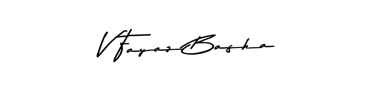 Make a beautiful signature design for name V Fayaz Basha. With this signature (Asem Kandis PERSONAL USE) style, you can create a handwritten signature for free. V Fayaz Basha signature style 9 images and pictures png