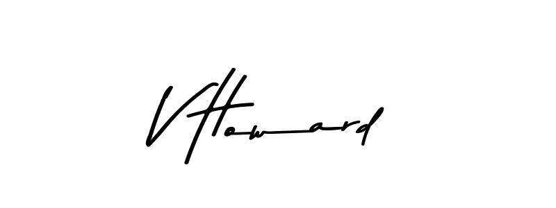 How to make V Howard signature? Asem Kandis PERSONAL USE is a professional autograph style. Create handwritten signature for V Howard name. V Howard signature style 9 images and pictures png