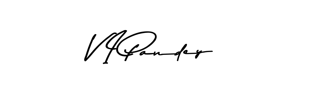 The best way (Asem Kandis PERSONAL USE) to make a short signature is to pick only two or three words in your name. The name V I Pandey include a total of six letters. For converting this name. V I Pandey signature style 9 images and pictures png