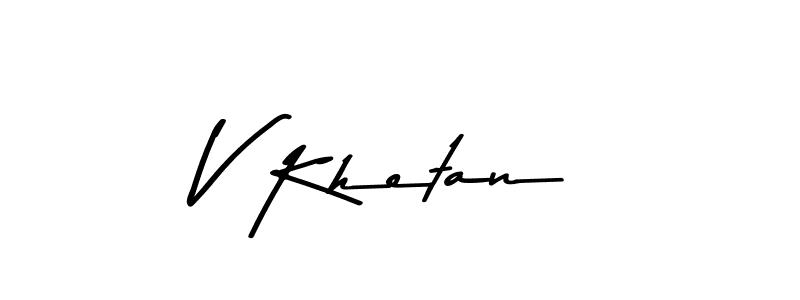 How to make V Khetan signature? Asem Kandis PERSONAL USE is a professional autograph style. Create handwritten signature for V Khetan name. V Khetan signature style 9 images and pictures png
