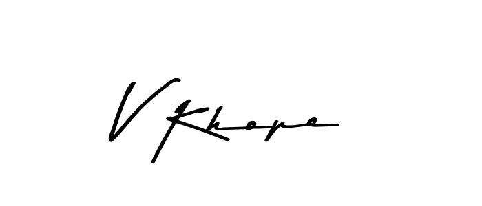 Create a beautiful signature design for name V Khope. With this signature (Asem Kandis PERSONAL USE) fonts, you can make a handwritten signature for free. V Khope signature style 9 images and pictures png