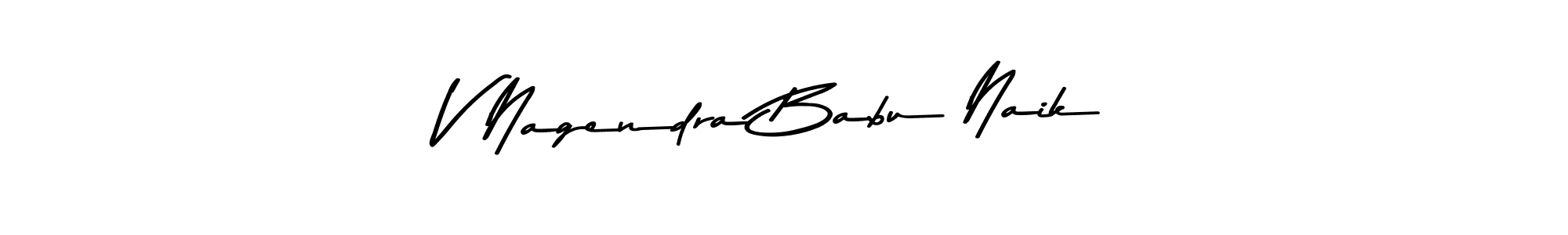 Make a beautiful signature design for name V Nagendra Babu Naik. With this signature (Asem Kandis PERSONAL USE) style, you can create a handwritten signature for free. V Nagendra Babu Naik signature style 9 images and pictures png