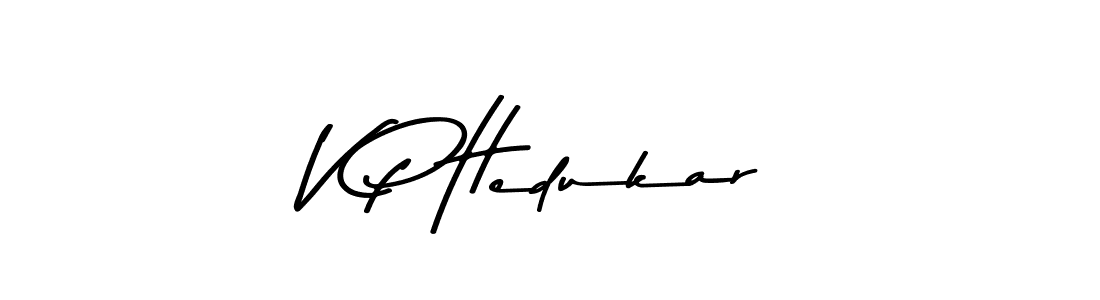 How to make V P Hedukar signature? Asem Kandis PERSONAL USE is a professional autograph style. Create handwritten signature for V P Hedukar name. V P Hedukar signature style 9 images and pictures png