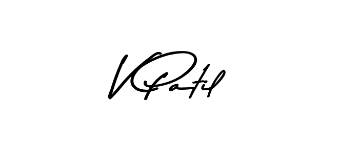 You should practise on your own different ways (Asem Kandis PERSONAL USE) to write your name (V Patil) in signature. don't let someone else do it for you. V Patil signature style 9 images and pictures png