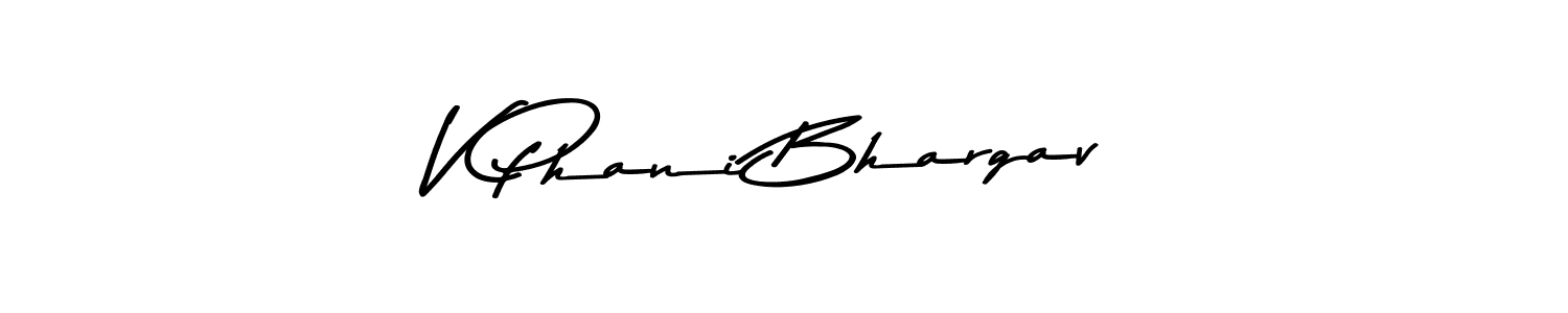 Make a beautiful signature design for name V Phani Bhargav. With this signature (Asem Kandis PERSONAL USE) style, you can create a handwritten signature for free. V Phani Bhargav signature style 9 images and pictures png