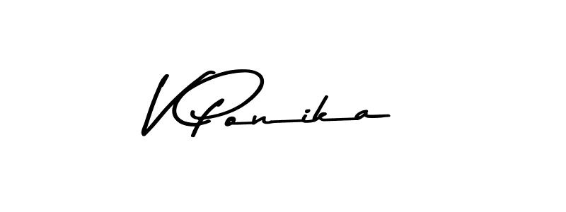 Design your own signature with our free online signature maker. With this signature software, you can create a handwritten (Asem Kandis PERSONAL USE) signature for name V Ponika. V Ponika signature style 9 images and pictures png