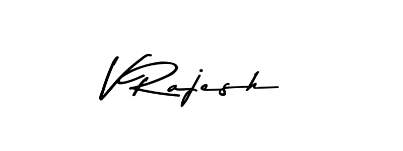 Design your own signature with our free online signature maker. With this signature software, you can create a handwritten (Asem Kandis PERSONAL USE) signature for name V Rajesh. V Rajesh signature style 9 images and pictures png