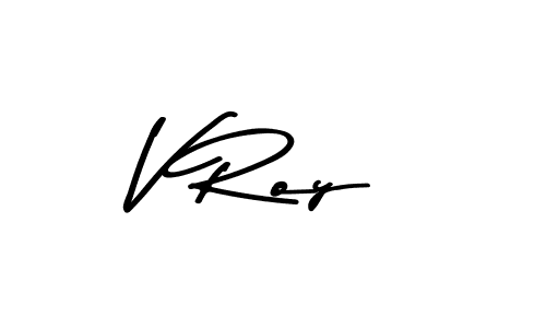 Once you've used our free online signature maker to create your best signature Asem Kandis PERSONAL USE style, it's time to enjoy all of the benefits that V Roy name signing documents. V Roy signature style 9 images and pictures png