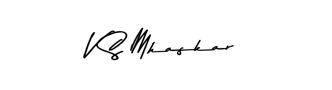 The best way (Asem Kandis PERSONAL USE) to make a short signature is to pick only two or three words in your name. The name V S Mhaskar include a total of six letters. For converting this name. V S Mhaskar signature style 9 images and pictures png