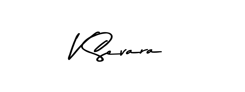 Create a beautiful signature design for name V Sevara. With this signature (Asem Kandis PERSONAL USE) fonts, you can make a handwritten signature for free. V Sevara signature style 9 images and pictures png