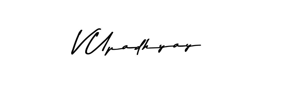 Use a signature maker to create a handwritten signature online. With this signature software, you can design (Asem Kandis PERSONAL USE) your own signature for name V Upadhyay. V Upadhyay signature style 9 images and pictures png