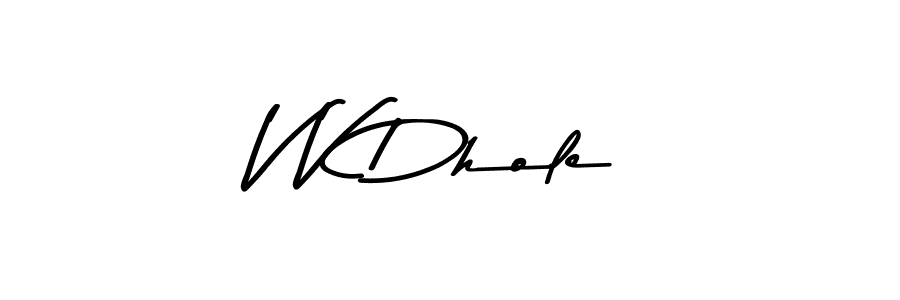 Use a signature maker to create a handwritten signature online. With this signature software, you can design (Asem Kandis PERSONAL USE) your own signature for name V V Dhole. V V Dhole signature style 9 images and pictures png